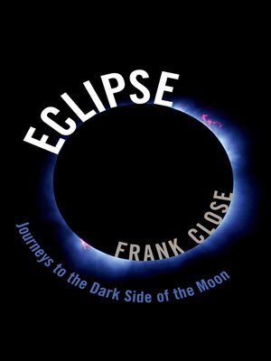 cover image of Eclipse — Journeys to the Dark Side of the Moon